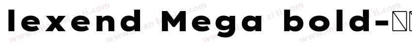 lexend Mega bold字体转换